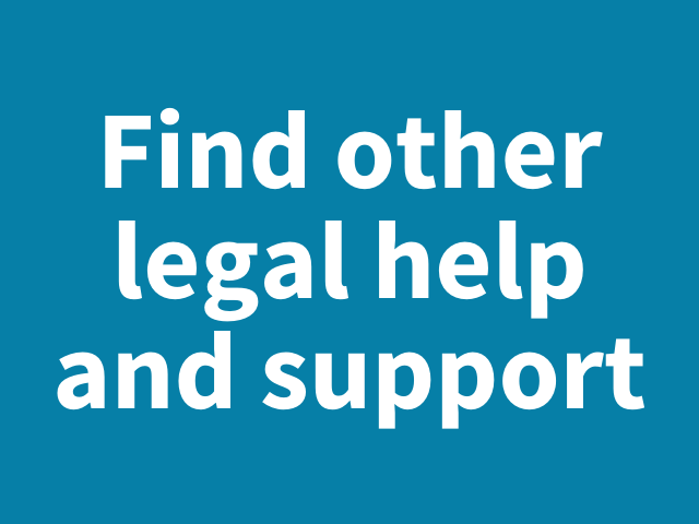 Find other legal help and support