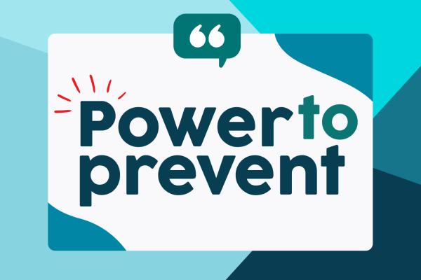 Power to Prevent.